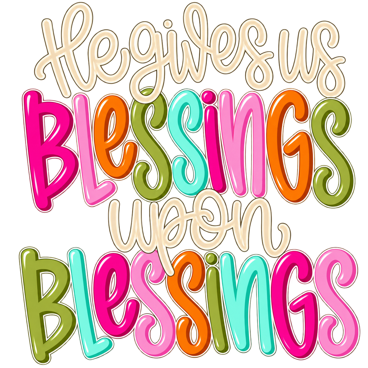 Blessings Upon Blessings