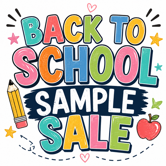 BACK TO SCHOOL SAMPLE SALE