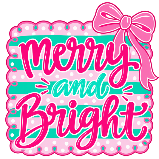 Merry & Bright