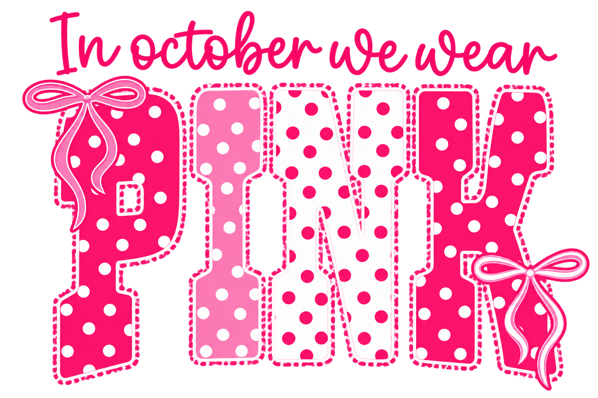 In October We Wear Pink Bows
