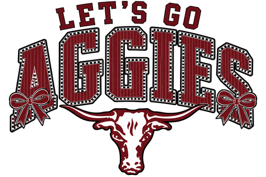 Lets Go Team Aggies