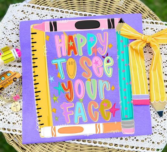 Happy To See Your Face