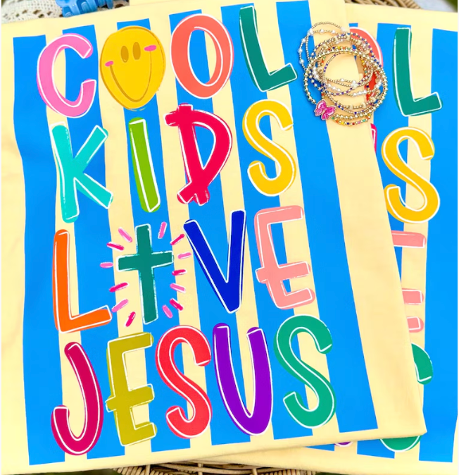 Cool Kids Love Jesus